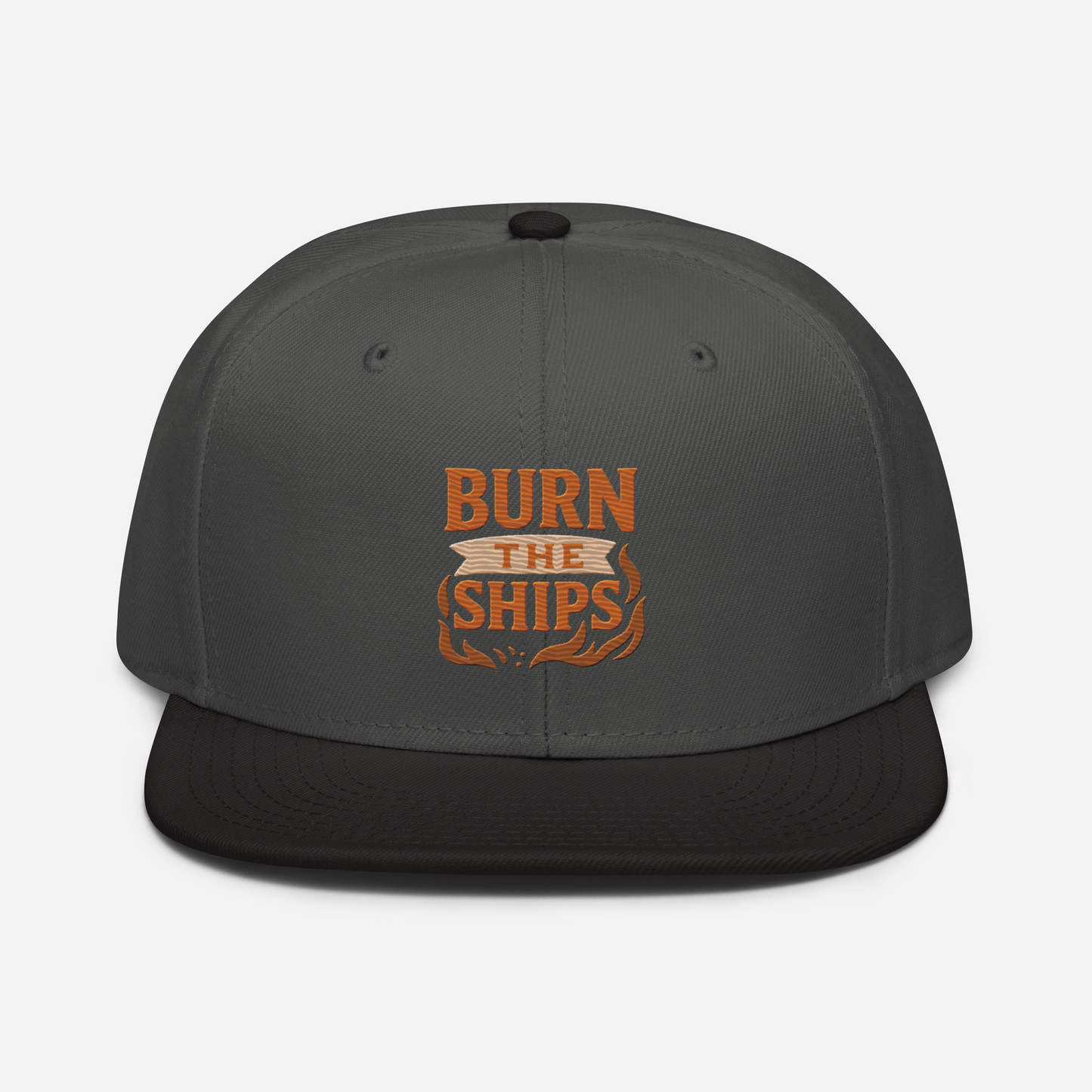Burn The Ships - Snapback Hat