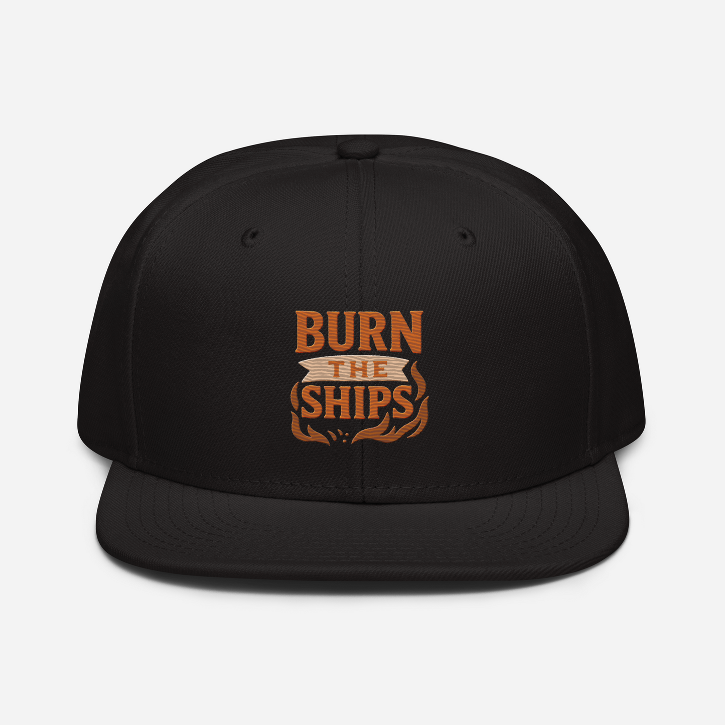 Burn The Ships - Snapback Hat
