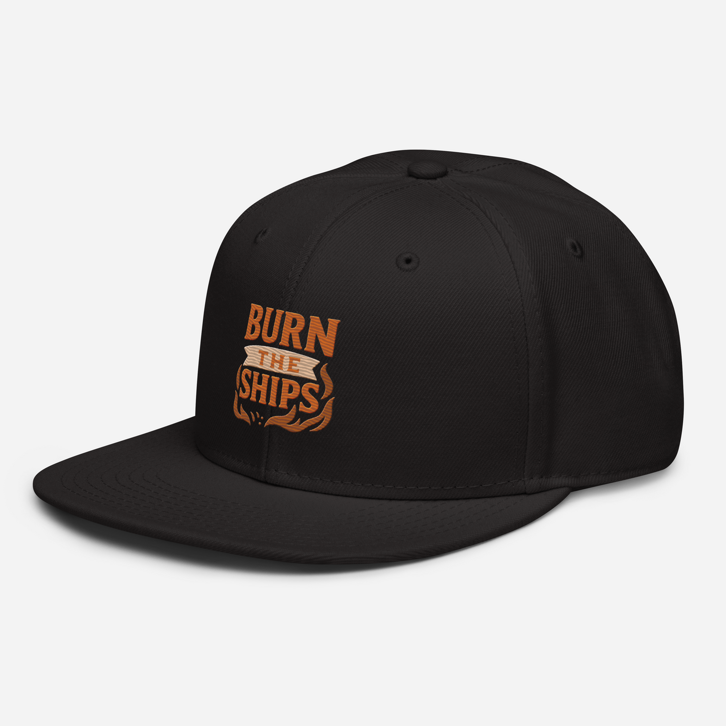 Burn The Ships - Snapback Hat