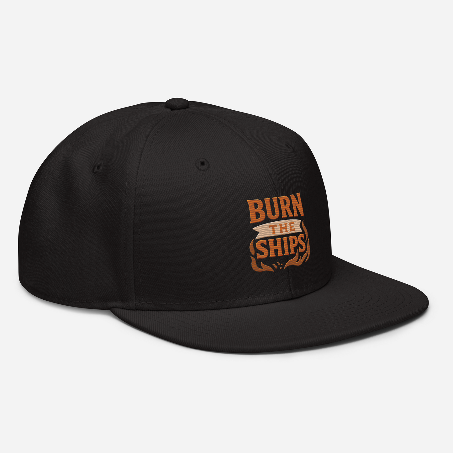 Burn The Ships - Snapback Hat