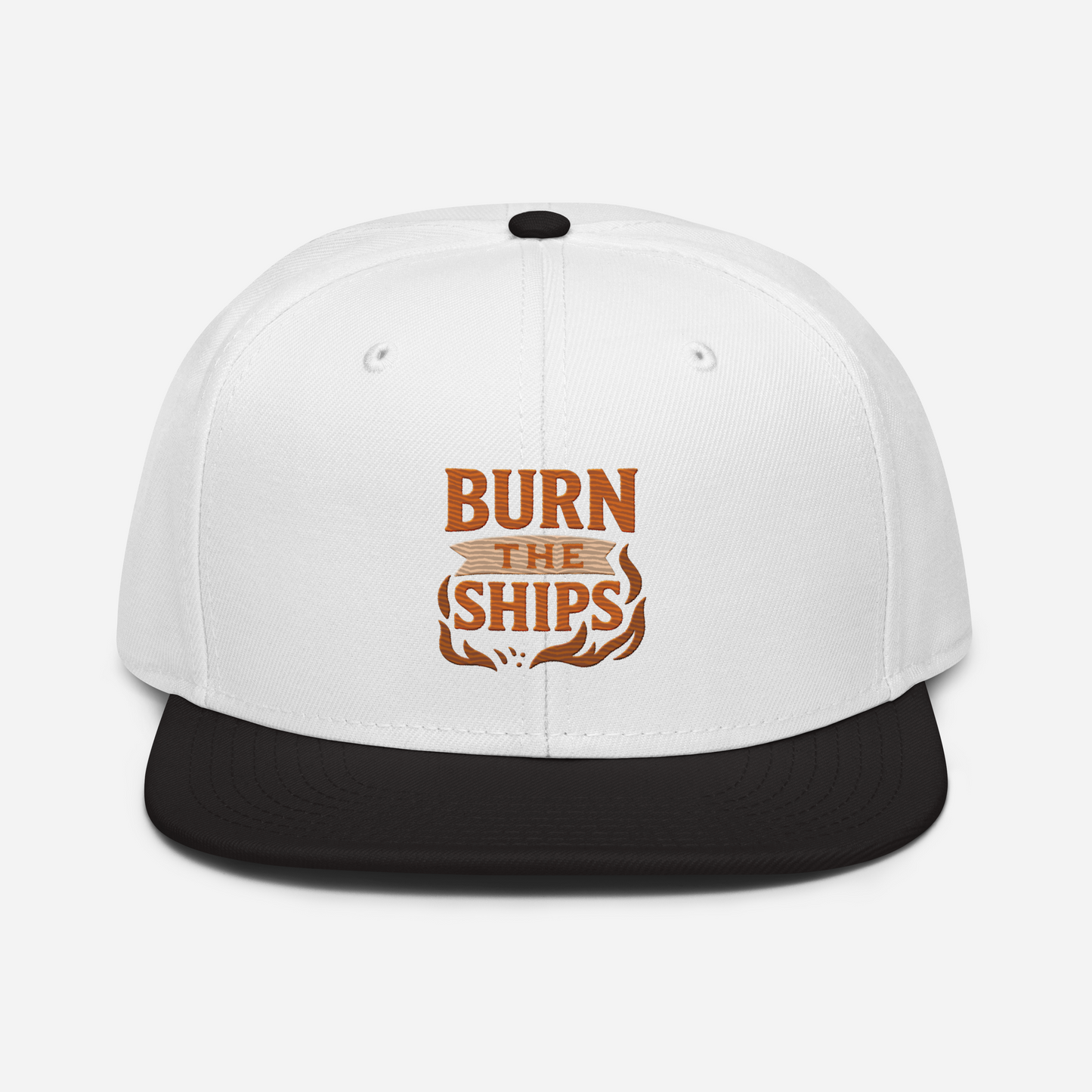 Burn The Ships - Snapback Hat