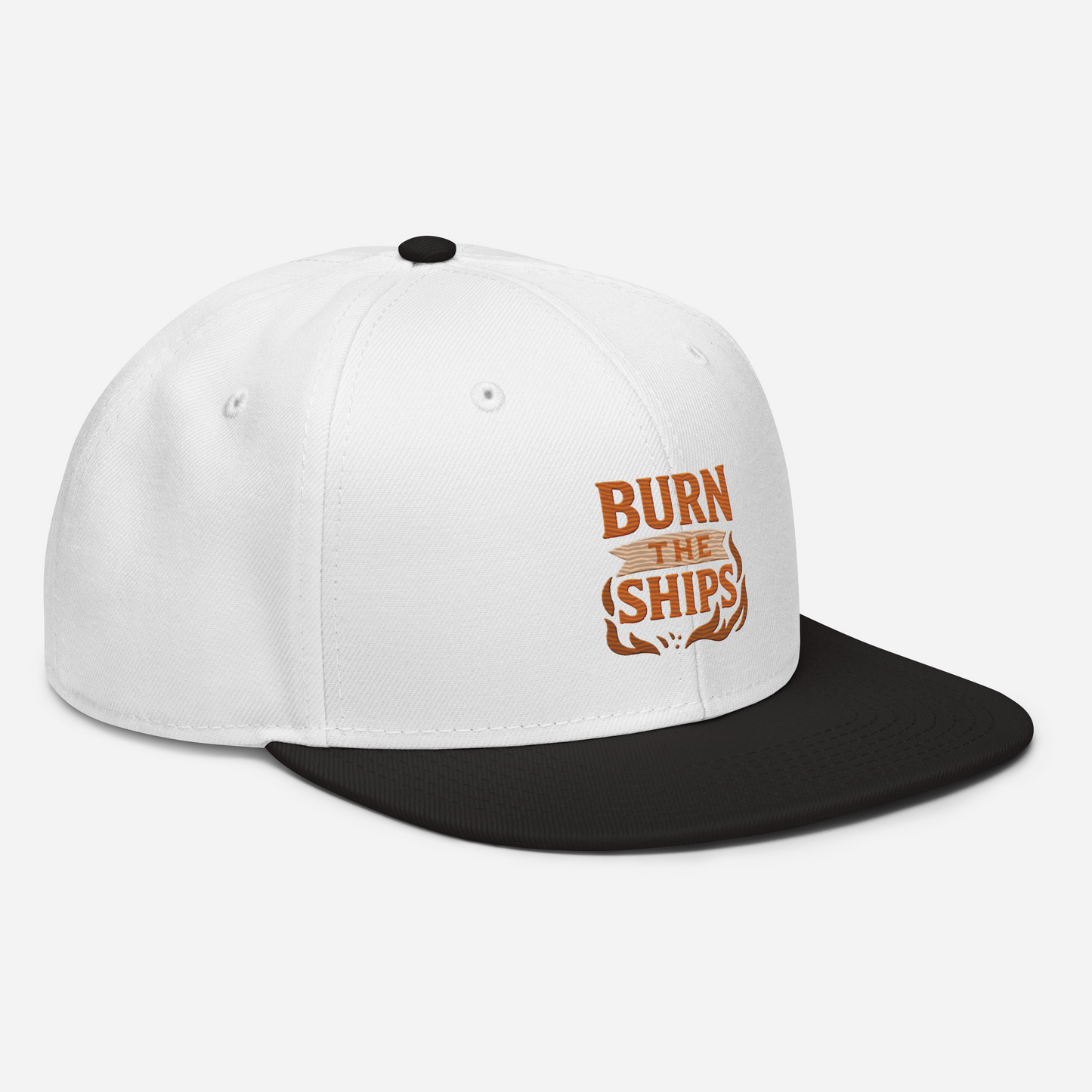Burn The Ships - Snapback Hat