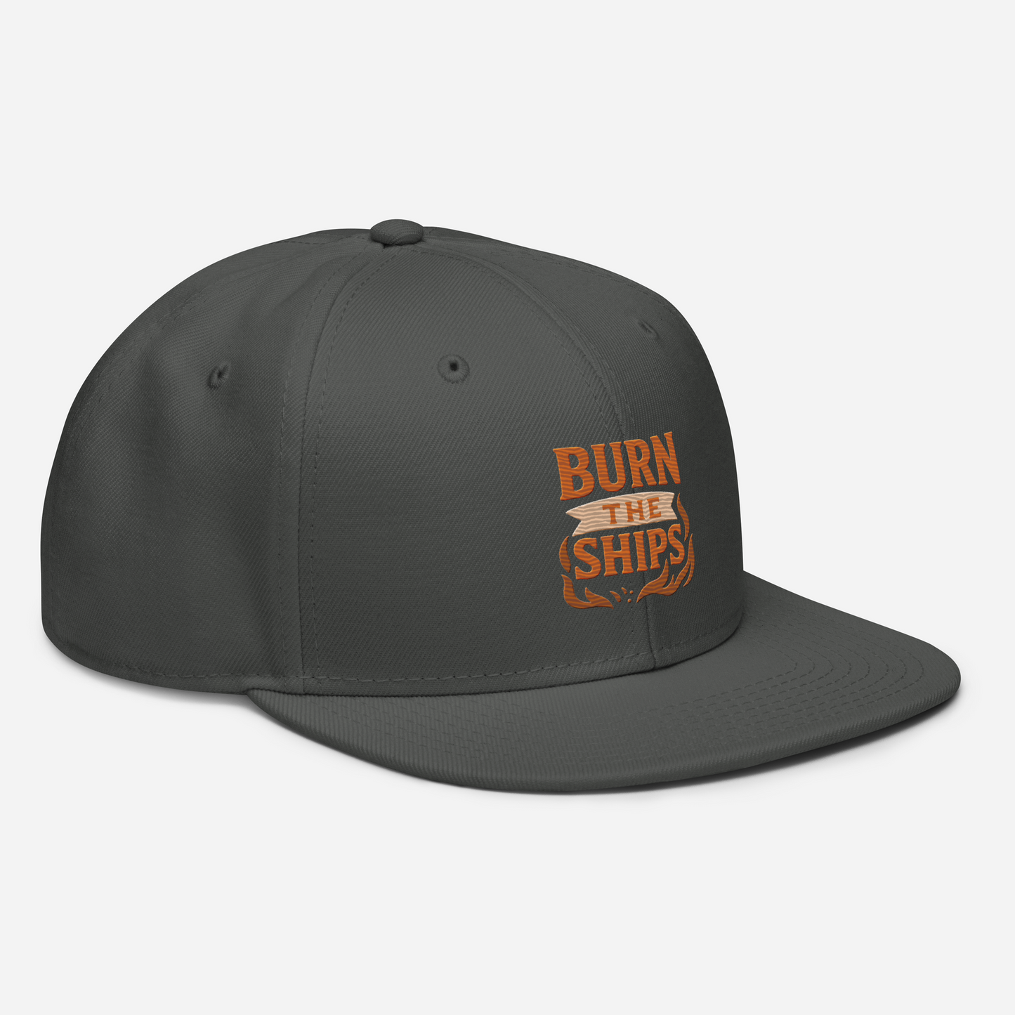 Burn The Ships - Snapback Hat