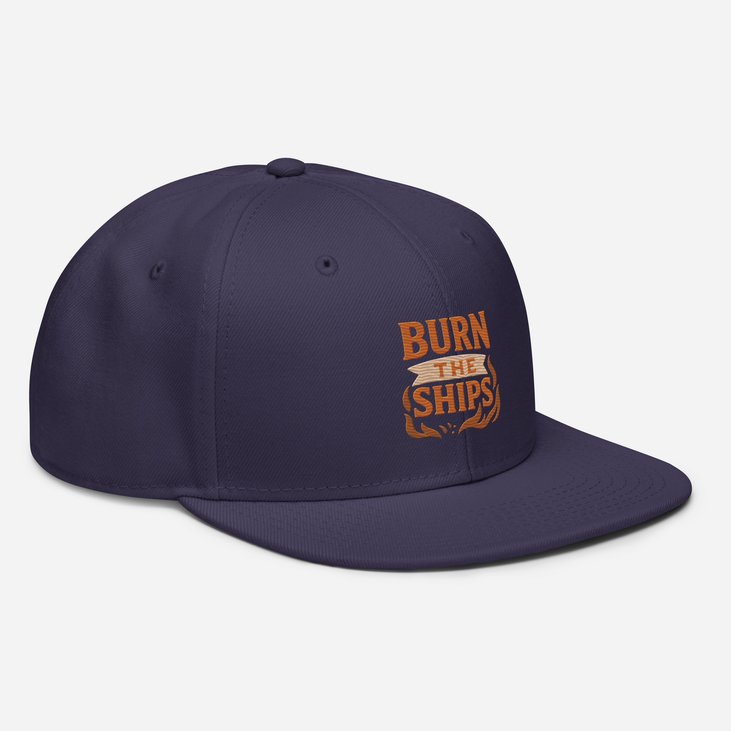 Burn The Ships - Snapback Hat