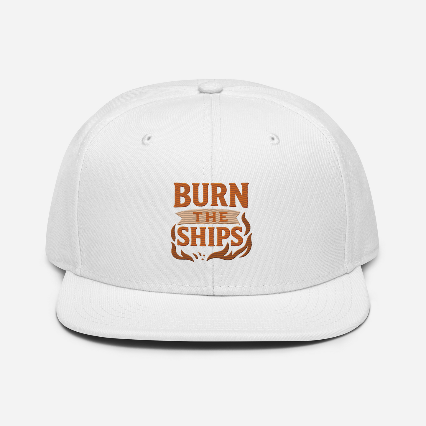 Burn The Ships - Snapback Hat