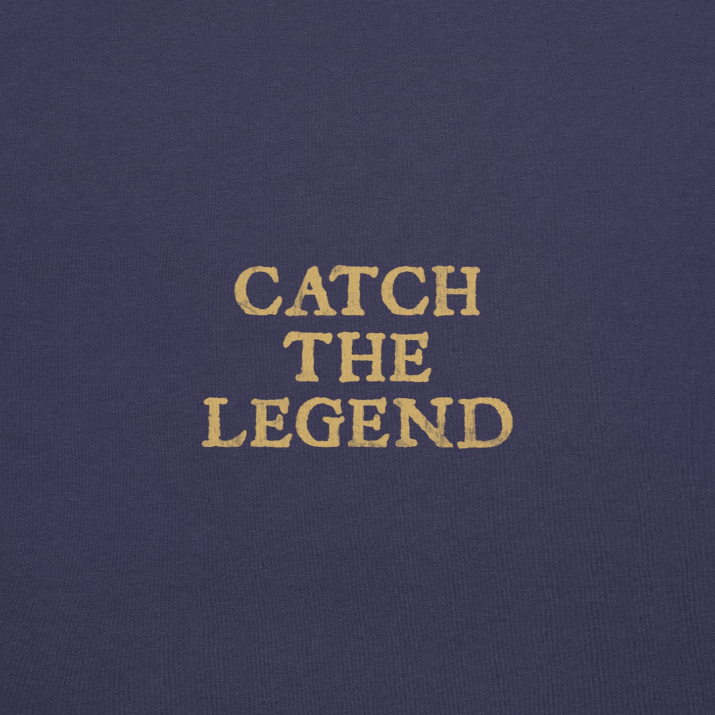 Catch the Legend - Premium Tee
