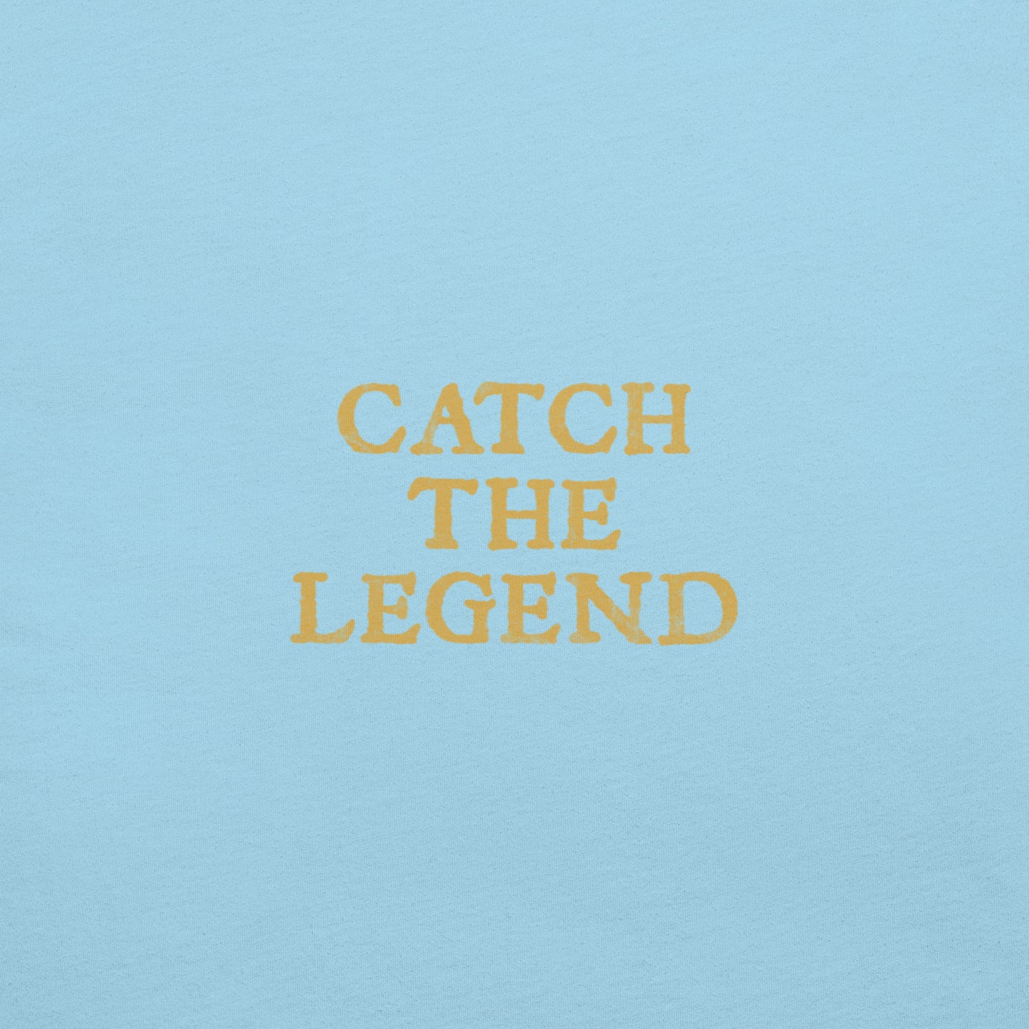 Catch the Legend - Premium Tee