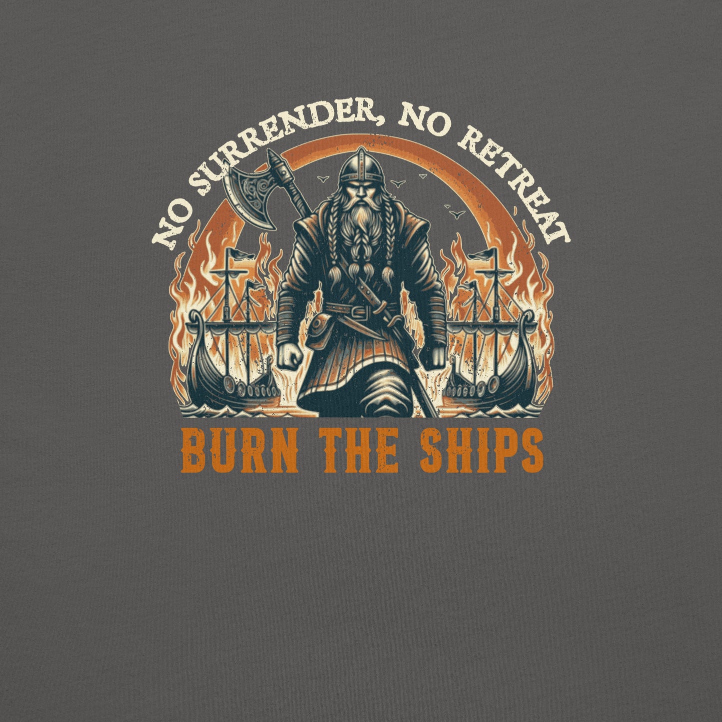 Burn the Ships T-Shirt