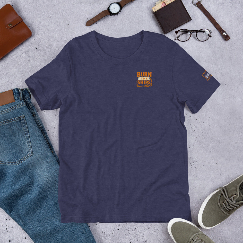 Burn the Ships T-Shirt