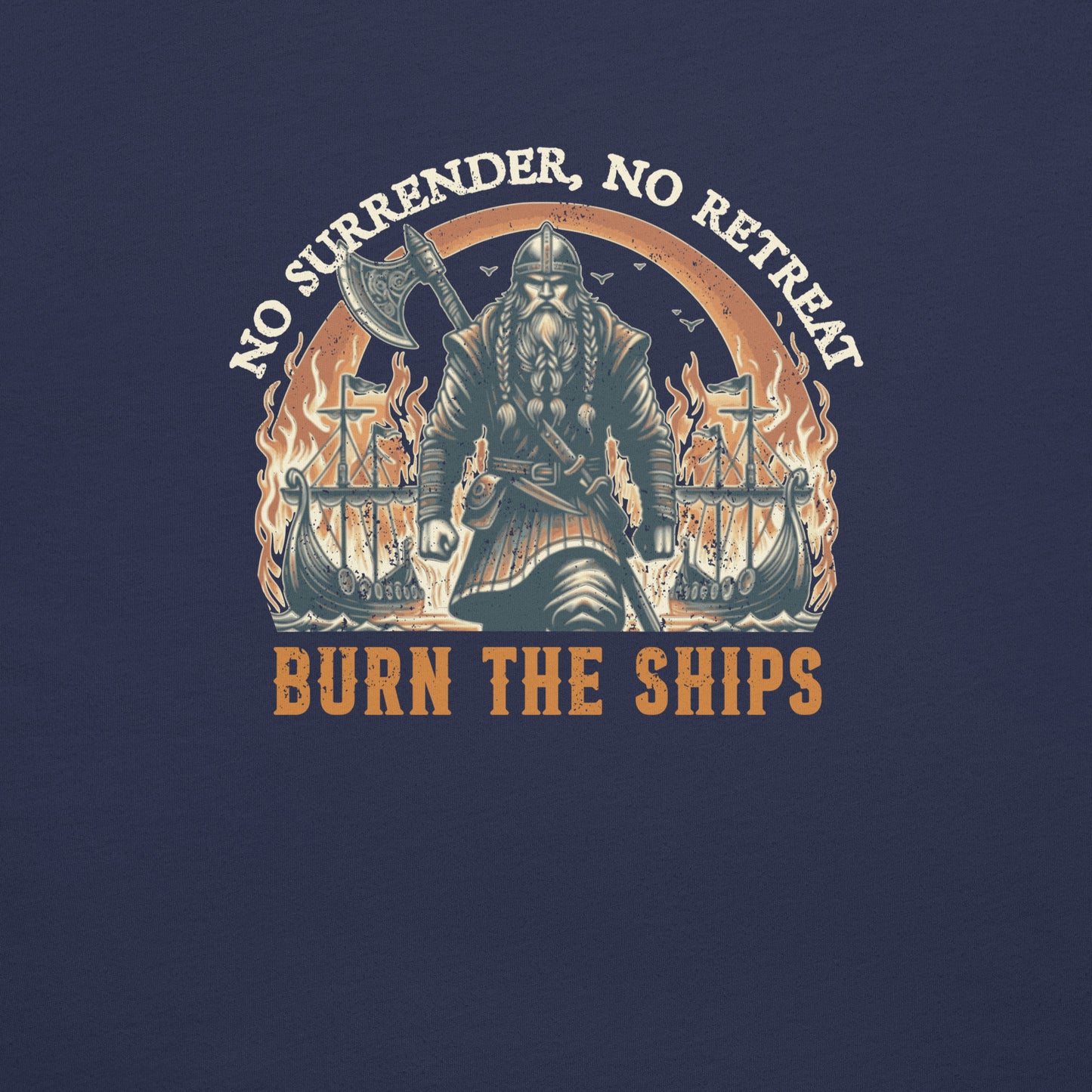 Burn the Ships T-Shirt