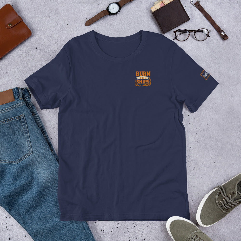 Burn the Ships T-Shirt