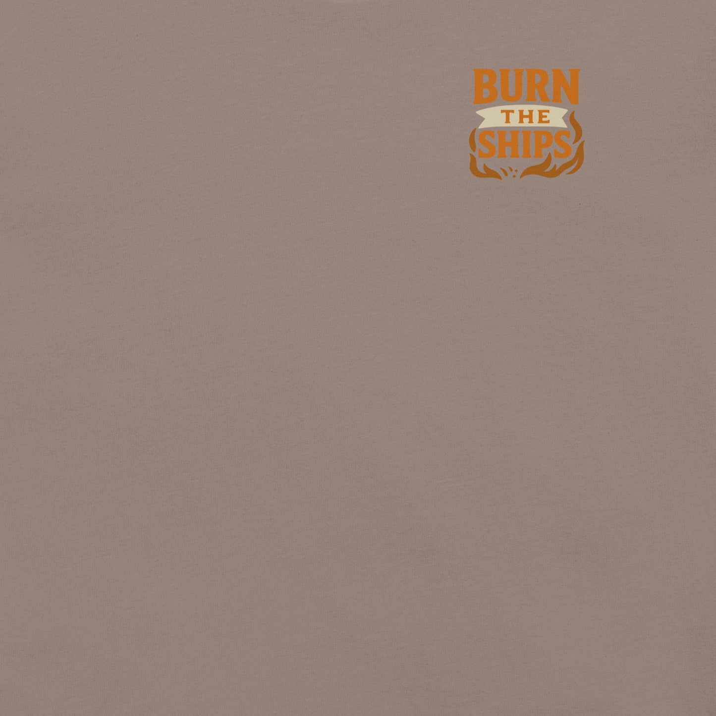Burn the Ships T-Shirt